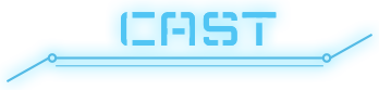 CAST
